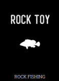rock toy howk canne rock fishing